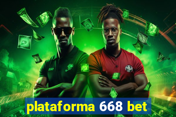 plataforma 668 bet